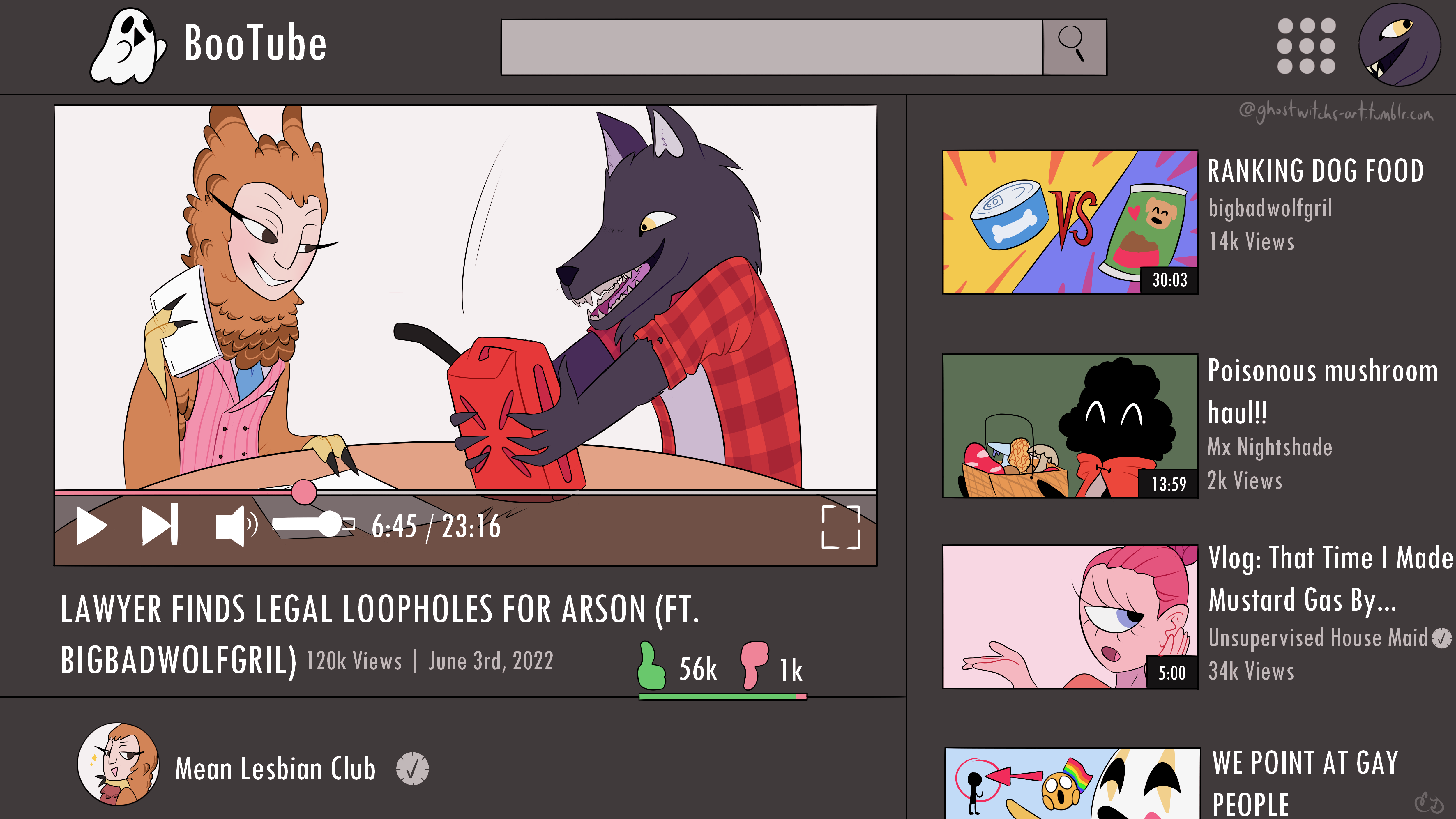 A screenshot of a parody of Youtube called BooTube. The video being watched is titled ''LAWYER FINDS LEGAL LOOPHOLE FOR ARSON'' and shows Valentine holding some legal documents while Hunter slams a gasoline can on the table. Recommended videos from other channels include ''RANKING DOG FOOD,'' ''Poisonous mushroom haul!,'' and ''Vlog: That Time I Made Mustard Gas by Accident.''